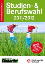 ISBN 9783981393002: Studien- & Berufswahl 2011/2012 - Informationen und Entscheidungshilfen