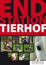 ISBN 9783981416602: Endstation Tierhof