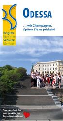 ISBN 9783981422542: Odessa ... wie Champagner. Spüren Sie es prickeln! Neu 2013