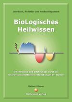 Rainer Körner: BioLogisches Heilwissen