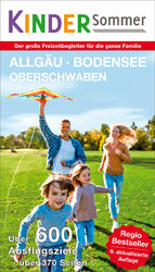 ISBN 9783981503982: Kindersommer Reiseführer für Allgäu Bodensee Oberschwaben – Der große Freizeit- und Reiseführer für die ganze Familie