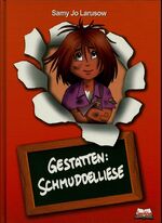 ISBN 9783981549133: Gestatten: Schmuddelliese