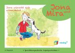 ISBN 9783981552515: Jona und Mira, Jona wünscht sich einen Hund