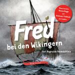 ISBN 9783981599879: Fred bei den Wikingern, 2 Audio-CD