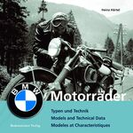 ISBN 9783981601367: BMW Motorräder - Typen und Technik