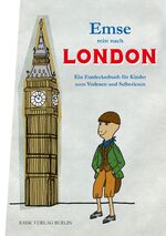 Emse reist nach London - Ein Entdeckerbuch für Kinder zum Vorlesen und Selberlesen