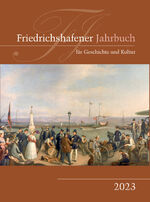 ISBN 9783981633436: Friedrichshafener Jahrbuch für Geschichte und Kultur - 8. Band 2023