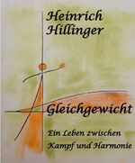 Gleichgewicht - Ein Leben zwischen Kampf und Harmonie