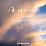 ISBN 9783981690163: Silberstreife – 25 Gedichte und Kolumnen von Jürgen Trumann, mit Fotografien von Sebastian Tramsen