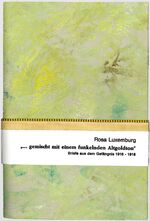 ISBN 9783981690743: "...gemischt mit einem funkelnden Altgoldton" – Briefe aus dem Gefängnis 1916-1918