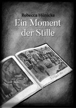 ISBN 9783981763126: Ein Moment der Stille