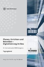 ISBN 9783981786026: Planen, Errichten und Betreiben : Digitalisierung im Bau