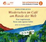 John P. Strelecky: Wiedersehen im Café a John P. Strelecky: Wiedersehen im Café a