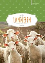 ISBN 9783981876864: Landleben - Anthologie