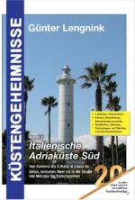 ISBN 9783981889147: Küstengeheimnisse - Italienische Adriaküste Süd