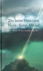 ISBN 9783981917642: Der Kampf mit den dunklen Mächten