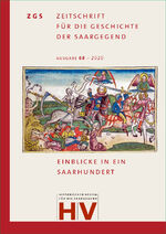 ISBN 9783981931778: Zeitschrift für die Geschichte der Saargegend - Band 68-2020