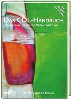 ISBN 9783981995442: Das CDL-Handbuch – Gesundheit in eigener Verantwortung