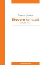 ISBN 9783982017457: Steuern kompakt - Aktuell 2021