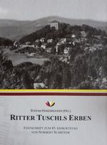 ISBN 9783982026725: Ritter Tuschls Erben – Festschrift zum 85. Geburtstag von Norbert Schrüfer