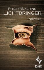 ISBN 9783982039657: Lichtbringer