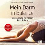 ISBN 9783982055237: Mein Darm in Balance – Entspannung für Körper, Geist & Darm