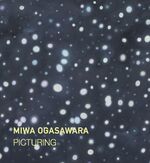 ISBN 9783982056630: Miwa Ogasawara - Picturing