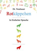 ISBN 9783982161730: Rotkäppchen in einfacher Sprache