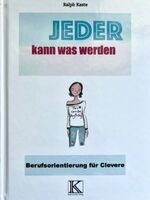 Ralph Kaste: Jeder kann was werden