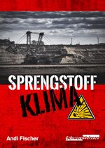 ISBN 9783982201993: Sprengstoff Klima