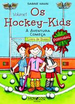 ISBN 9783982238708: Os Hockey-Kids, Portugal – A Aventura Começa