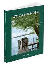 ISBN 9783982264660: Wochenender: Seen und Wälder um Hamburg