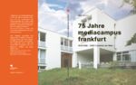 ISBN 9783982407807: 75 Jahre mediacampus frankfurt – 1946 Köln - 2021 Frankfurt am Main