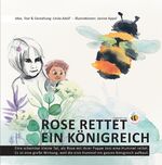 ISBN 9783982425801: Rose rettet ein Königreich