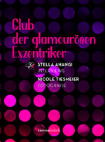 ISBN 9783982445007: Club der glamourösen Exzentriker