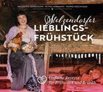 ISBN 9783982558615: Stelzendorfer Lieblingsfrühstück – Einfache Rezepte für Frühstück und Brunch