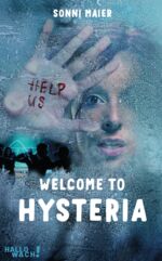 ISBN 9783982634609: Welcome to Hysteria