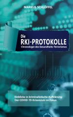 ISBN 9783982686110: Die RKI-Protokolle