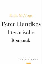 ISBN 9783985141210: Peter Handkes literarische Romantik