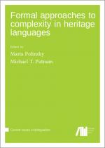 ISBN 9783985541072: Formal approaches to complexity in heritage language grammars