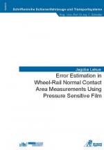 ISBN 9783985550869: Error Estimation in Wheel-Rail Normal Contact Area Measurements Using Pressure Sensitive Film