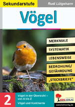 ISBN 9783985581511: Vögel - Merkmale, Lebensraum, Systematik - Übersichtliche Kopiervorlagen für die Sekundarstufe