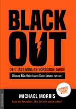 ISBN 9783985620036: Blackout - Der last-minute-Vorsorge-Guide