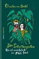 ISBN 9783985681730: Der Schattengarten – Wie ich mein Glück im Moos fand