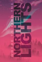 ISBN 9783985951024: Where to find the Northern Lights