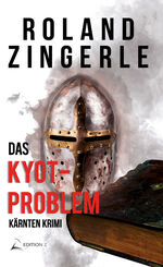 ISBN 9783985952014: Das Kyot-Problem - Kärntenkrimi