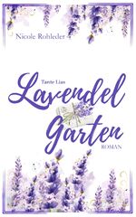 ISBN 9783985954742: Tante Lias Lavendelgarten