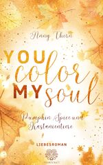 Anny Thorn: You Color my Soul Anny Thorn: You Color my Soul