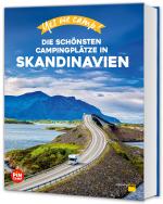 Katja Hein: Yes we camp! Skandinavien