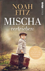 ISBN 9783986600648: Mischa - vertrieben